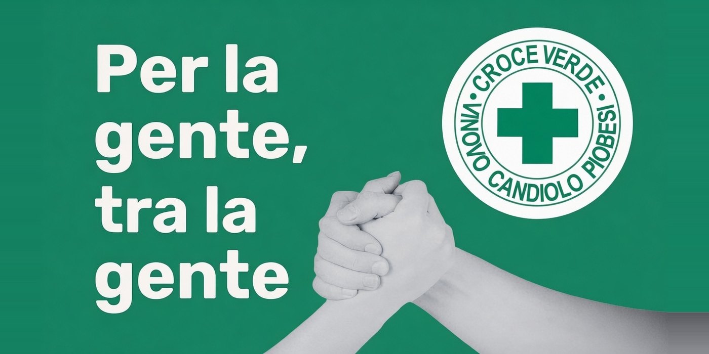 Croce Verde Vinovo Candiolo Piobesi. Per la gente, tra la gente.